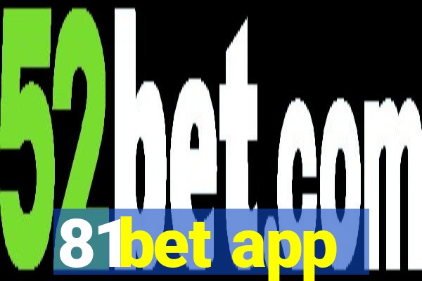 81bet app